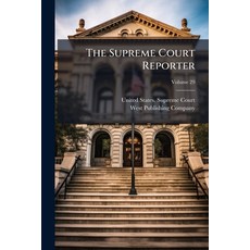(영문도서)The Supreme Court Reporter Paperback, Hutson Street Press, English, 9781023816755