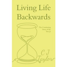 (英文圖書)Living Life Backwards: The Continuing Story of the Two Js 平裝版, Fuzzy Flamingo, 英文