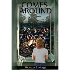 (영문도서)Comes Around Paperback, English, 9798349376580, Michelle S Morris