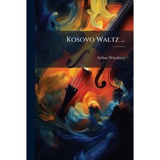 (英文圖書)Kosovo Waltz ... 平裝版, Hutson Street Press, 英文