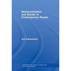 (영문도서)Democratization and Gender in Contemporary Russia Paperback, Routledge, English, 9780415674980 Routledge, English, 9780415674980