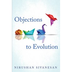 (영문도서) Objections to Evolution Paperback, Resource Publications (CA), English, 9781666776355