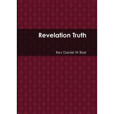 (英文圖書)Revelation Truth 平裝版, Rev. Daniel Blair, 英文