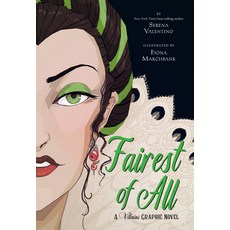 (영문도서) Fairest of All: A Villains Graphic Novel Hardcover, Disney Hyperion, English, 9781368068178