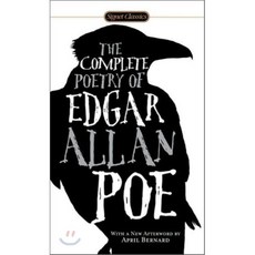 The Complete Poetry of Edgar Allan Poe UnA/E, Signet Classics