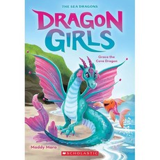 Dragon Girls 10 : Grace the Cove Dragon, Scholastic Paperbacks