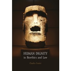 (영문도서) Human Dignity in Bioethics and Law Paperback, Hart Publishing, English, 9781849461771