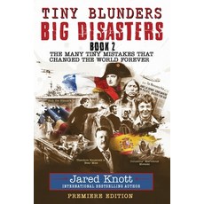 (英文圖書)Tiny Blunders/Big Disasters Book 2: The Many Tiny Mistakes That Changed the Worl... 平裝版, Jefferson Central Publishing, 英文
