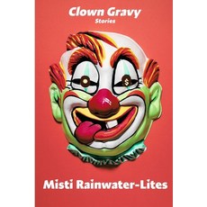(영문도서) Clown Gravy Paperback, Roadside Press, English, 9798868955693