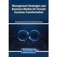 (英文圖書)Management Strategies and Business Models for Circular Economy Transformation 平裝版, Igi Global Scientific Publi..., 英文