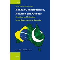 (英文圖書)Honour Consciousness Religion and Gender: Brazilian and Pakistani Lived Experie... 平裝版, Brill, 英文