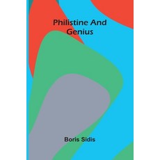 (영문도서)Philistine And Genius Paperback, Alpha Edition, English, 9789373050478