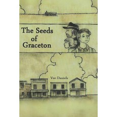 (영문도서)The Seeds of Graceton Paperback, Palmetto Publishing, English, 9798318813917