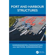 (영문도서)Port and Harbour Structures Hardcover, CRC Press, English, 9781032421186 CRC Press, English, 9781032421186