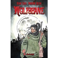 (영문도서)Wolfsbane: The Complete Edition Paperback, Rocketship Entertainment, English, 9781962298650