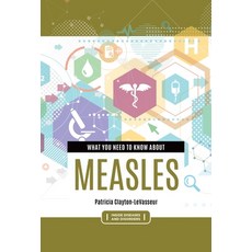 (영문도서)What You Need to Know about Measles Paperback, Bloomsbury Academic, English, 9798216392637