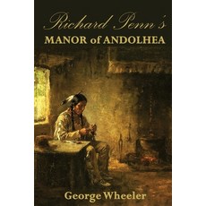(영문도서)Richard Penn's Manor of Andolhea Paperback, Distelfink Press, English, 9798888194799
