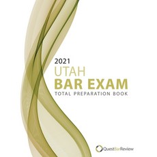 2021 Utah Bar Exam Total Preparation Book Paperback, Independently Published