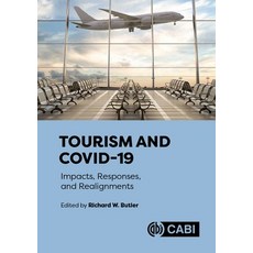 (영문도서)Tourism and Covid-19: Impacts Responses and Realignments Hardcover, Cab International, English, 9781800626140