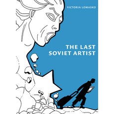 (영문도서)The Last Soviet Artist Paperback, N+1 Books, English, 9781953813145