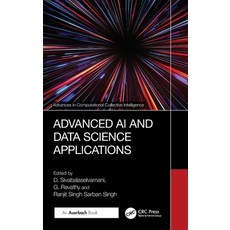 (英文圖書)Advanced AI and Data Science Applications 精裝版, Auerbach Publications, 英文