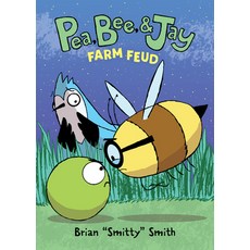 (영문도서) Pea Bee & Jay #4: Farm Feud Hardcover, Harperalley, English, 9780062981264