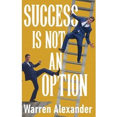 (영문도서) Success Is Not An Option Hardcover, Next Chapter, English, 9784824197825