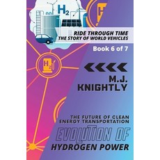 (영문도서) Evolution of Hydrogen Power: Fuel Cells and Zero Emissions Paperback, PN Books, English, 9783315508294