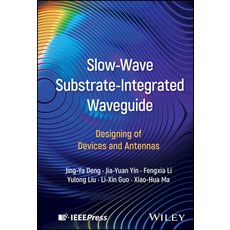 (英文圖書)Slow-Wave Substrate-Integrated Waveguide: Designing of Devices and Antennas 精裝版, Wiley-IEEE Press, 英文