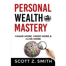 (영문도서) Personal Wealth Mastery Paperback, Independently Published, English, 9798559305462