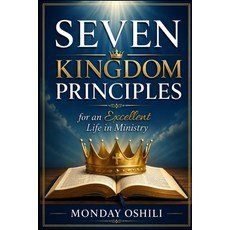 (英文圖書)Seven Kingdom Principles for an Excellent Life in Ministry: Lessons from the Min... 平裝版, Independently Published, 英文