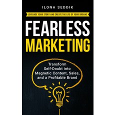 (英文圖書)Fearless Marketing: Transform Self-Doubt Into Magnetic Content Sales and a Pro... 平裝版, Morgan James Publishing, 英文