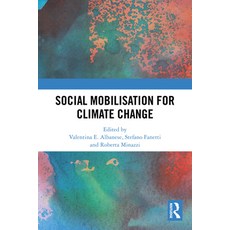 (영문도서)Social Mobilisation for Climate Change Paperback, Routledge, English, 9781032742793 Routledge, English, 9781032742793