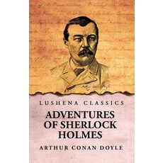 (영문도서) Adventures of Sherlock Holmes Paperback, Lushena Books, English, 9798890969156