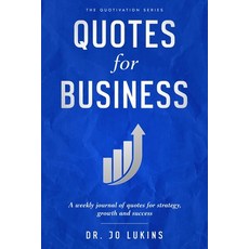 (영문도서)Quotes for Business: : A weekly journal of quotes for strategy growth and success Paperback, Elite Edge Publishing, English, 9781763512788