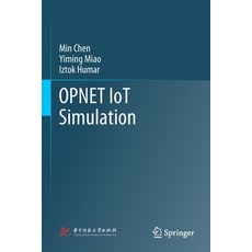 Opnet Iot Simulation Paperback, Springer, English, 9789813291720