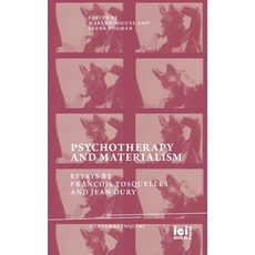 (영문도서) Psychotherapy and Materialism: Essays by François Tosquelles and Jean Oury Paperback, ICI Berlin Press, English, 9783965580817