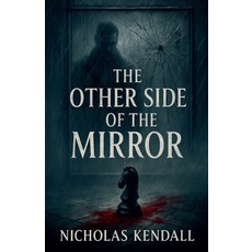 (英文圖書)The Other Side of the Mirror 平裝版, Nicholas Kendall, 英文