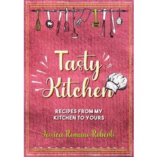 (영문도서) Tasty Kitchen Paperback, Palmetto Publishing, English, 9798822906280