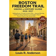 (英文圖書)Boston Freedom Trail Hiking & History Guide 2026-2027: Walking Routes Through 16... 平裝版, Independently Published, 英文