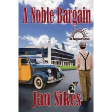 (영문도서) A Noble Bargain Paperback, Fresh Ink Group, English, 9781964998183