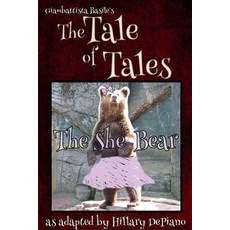 (영문도서)The She Bear Paperback, Hillarydepiano.com, English, 9798232606527