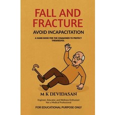 (外文書)Fall and Fracture: Avoid Incapacitation Paperback, Notion Press, English