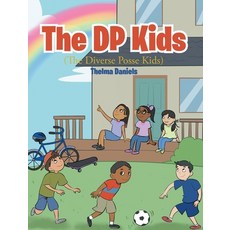 (英文圖書)The DP Kids: The Diverse Posse Kids 精裝版, Kinetic Digital Publishers, 英文