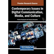 (英文圖書)Contemporary Issues in Digital Communication Media and Culture 平裝版, IGI Global, 英文
