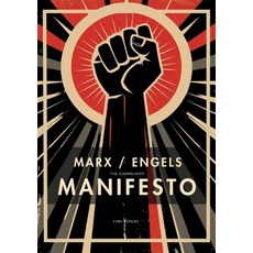 (영문도서)Karl Marx / Friedrich Engels: The Communist Manifesto (English Edition) Paperback, Liwi Literatur- Und Wissens..., English, 9783753801964