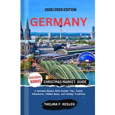 (英文圖書)Germany Christmas Market Guide 2025/2026: A Detailed Manual with Insider Tips F... 平裝版, Independently Published, 英文