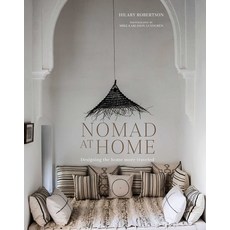 Nomad at Home: Designing the Home More Traveled Hardcover, Ryland Peters & Small