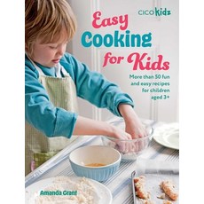 (英文圖書)Easy Cooking for Kids: More Than 50 Fun and Easy Recipes for Children Aged 3+ 平裝版, Cico, 英文
