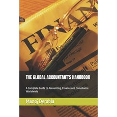 (영문도서)The Global Accountant's Handbook: A Complete Guide to Accounting Finance and Co... Paperback, Independently Published, English, 9798276646756